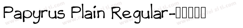 Papyrus Plain Regular字体转换